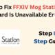 mog station this card is unavailable|FINAL FANTASY XIV: Mog Station.